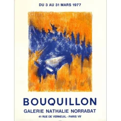 BOUQUILLON Robert - Lithographie "Exposition Galerie Nathalie Norrabat, Paris" 65x48cm - 1977