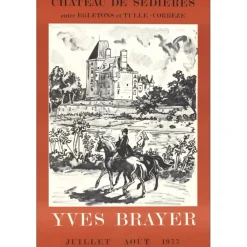 BRAYER Yves - Lithographie "Exposition Château de Sedières" 78x53cm - 1977