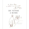 BRAYER Yves - Ouvrage illustré "De Venise à Rome" + Dessin original à l'encre