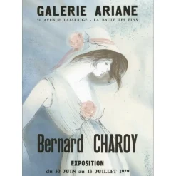 CHAROY Bernard - Lithographie "Exposition Galerie Ariane, La baule les pins" 65x46cm - 1979