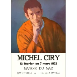 CIRY Michel - Affiche "Exposition Galerie Manoir du Mad, Bayonville" 69x47cm - 1972