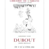 DUBOUT Albert - Lithographie "Exposition, Librairie de l'Abbaye, Paris" 55x43cm - 1986