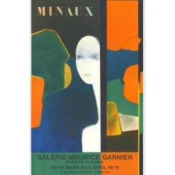 MINAUX André - Lithographie "Exposition Galerie Maurice Garnier, Paris" 77x48cm - 1976
