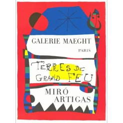 MIRO Joan - Lithographie "Exposition Galerie Maeght, Terre de Grand Feu, Paris" 75x52cm - 1966