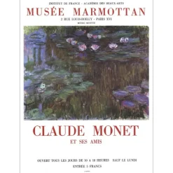 MONET Claude - Lithographie "Exposition Musée Marmottan, Paris" 55x40cm - 1970