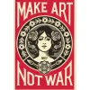 SHEPARD FAIREY (OBEY) - Sérigraphie "MAKE ART NOT WAR" 91x61cm