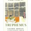 TRUPHÉMUS Jacques  - Lithographie "Exposition Galerie KRIEGEL" 66x49cm - 1974